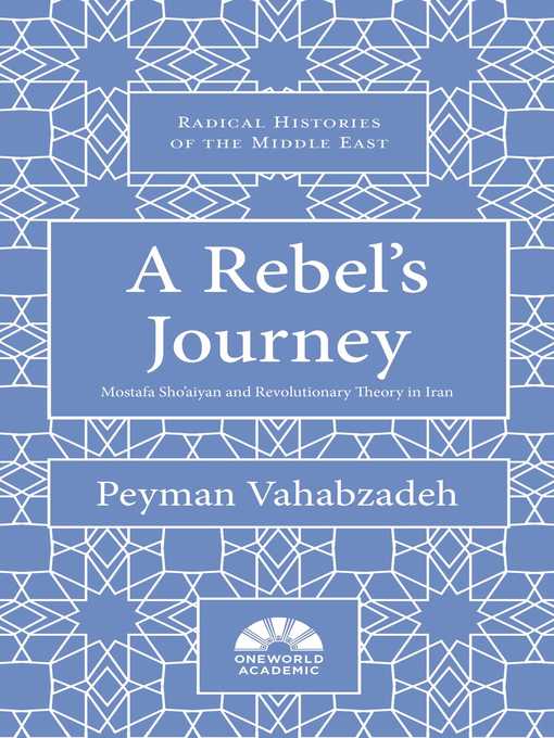 Title details for A Rebel's Journey by Peyman Vahabzadeh - Available